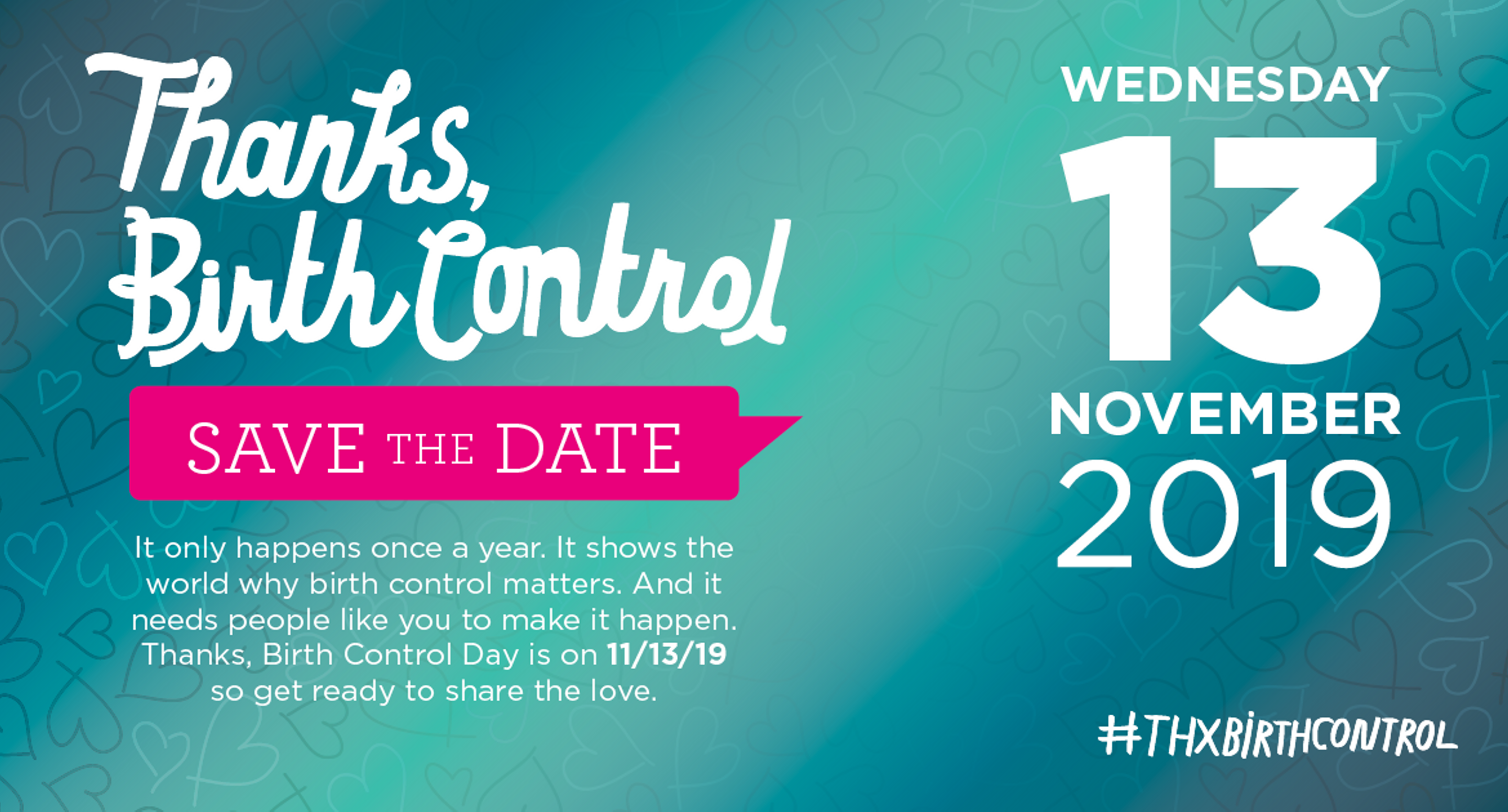 Thanks, Birth Control is Wed., Nov. 13, 2019!