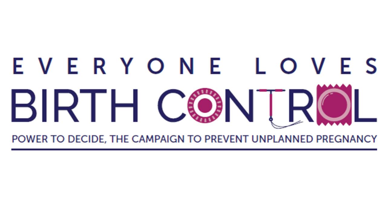 text reads, "Everyone loves birth control"